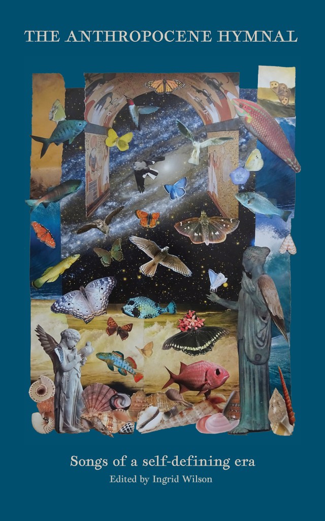 The Anthropocene Hymnal